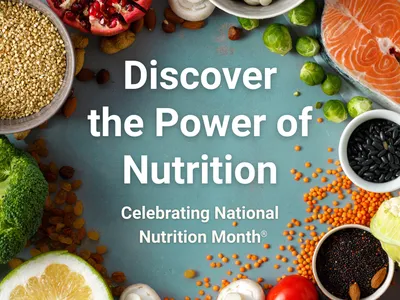 Variety of foods circling text Discover the Power of Nutrition