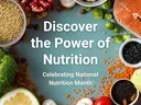 Variety of foods circling text Discover the Power of Nutrition
