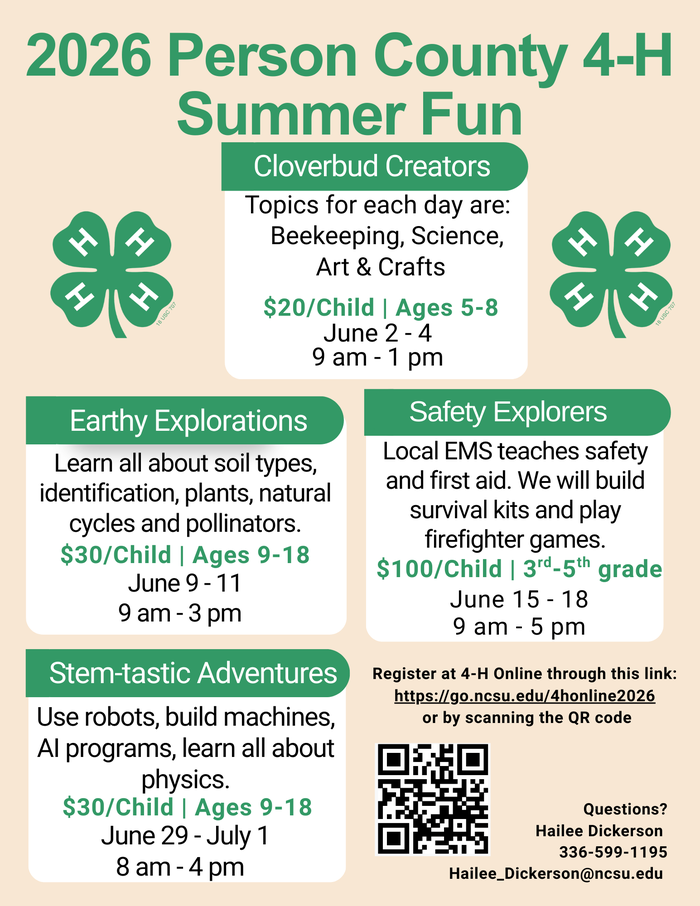 4-H Summer Fun! Day and overnight camps from June 2 - July 29. Camps for ages 5-18. Register: https://go.ncsu.edu/4honline2026.