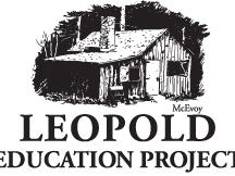 Sketch of a rustic cabin above text: LEOPOLD EDUCATION PROJECT (McEvoy)