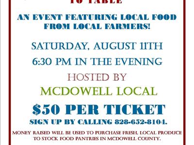 From Farm to Table event — Saturday, August 11, 6:30 PM; $50 per ticket; sign up 828-652-8104