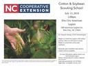 NC Cooperative Extension flyer: Cotton & Soybean Scouting School, July 13, 2018, Elm City American Legion
