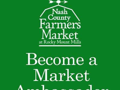 Nash County Farmers Market logo and text: "Become a Market Ambassador"
