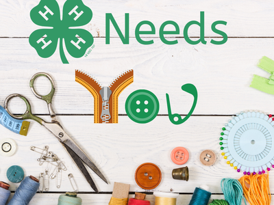 4-H clover and "Needs" with zipper, button, needle icons above sewing tools and threads