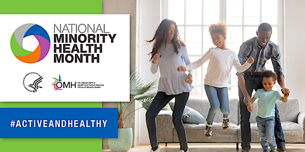 Image of National Minority Health Month header for week 2 with a minority race couple and two children dancing in their living room.