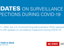 graphic with text Updates on Surveillance inspections during COVID-19 with FDA and NC State Extenion logos