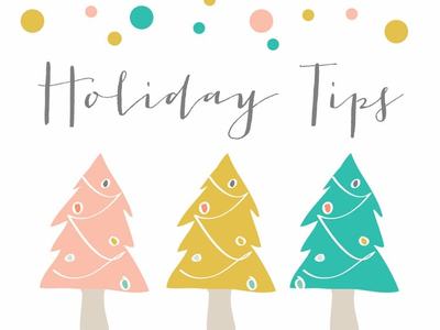 Holiday Tips heading above three stylized pastel Christmas trees