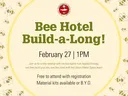 Bee Hotel Build-a-Long! February 27 | 1PM — free to attend with registration