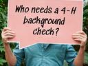 Who needs a 4-H background check?