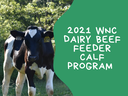 2021 WNC Dairy Breeder Calf Program