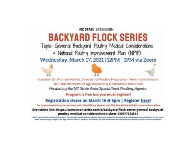 NC State Extension Backyard Flock Series flyer: webinar Mar 17, 2021 12–1 PM via Zoom