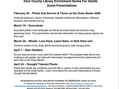 Dare County Extension Master Gardener flyer: Library Garden Series Feb–Apr 2021 Zoom presentations