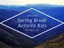 Spring Break Kits