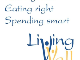 Text: "Raising kids Eating right Spending smart" with "Living Well" logo.