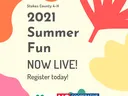 Stokes County 4-H poster: 2021 Summer Fun NOW LIVE! Register today (NC Cooperative Extension)