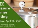Pressure canner with gauge; text: FREE Canner Testing Apr 26, 2021; contact Dee 252-473-4290