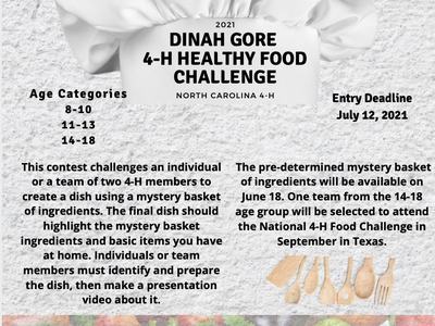 Dinah Gore 4‑H Healthy Food Challenge flyer; entry deadline July 12, 2021