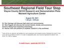Southeast Regional Field Tour Stop — Aug 29 2021, 1–3 pm, Maxwell Agriculture Center; call 919-731-1520