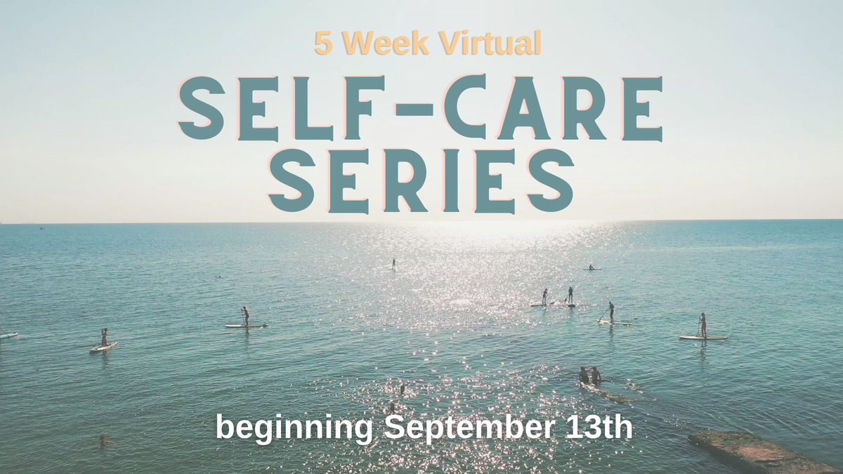 people paddle boarding in background of ad for Self Care Series