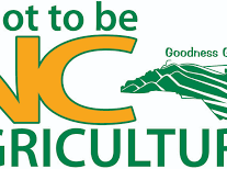 got to be NC AGRICULTURE logo with stylized farm graphic and "Goodness Grows in NC"