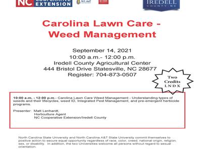Carolina Lawn Care Class Sept 14, 2021 10am - 12pm at Iredell County Agricultural Center 444 Bristol Drive Statesville 704-873-0507 