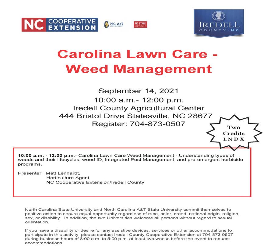 Carolina Lawn Care Class Sept 14, 2021 10am - 12pm at Iredell County Agricultural Center 444 Bristol Drive Statesville 704-873-0507 
