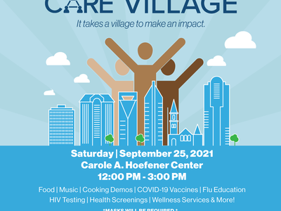 Care Village event poster — Sept 25, 2021, 12:00–3:00 PM, Carole A. Hoefener Center. Masks required.
