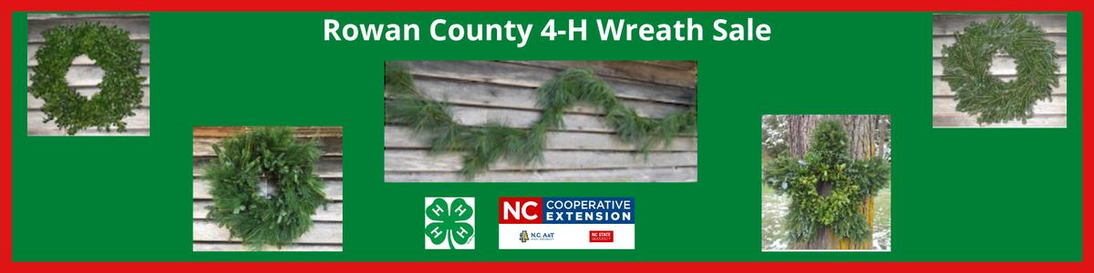 Rowan County 4-H Wreath Sale header with five wreaths and a pine garland