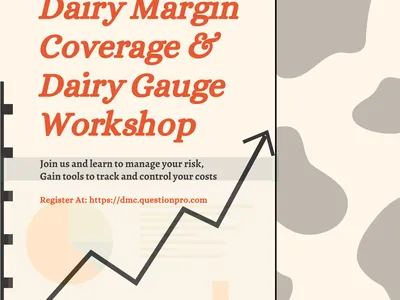 Dairy Margin Coverage & Dairy Gauge Workshop — Register at https://dmc.questionpro.com