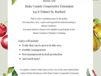 Fruits and Berries workshop — Oct 7, 2021, 10:00 AM, Hoke County Extension, 645 E Palmer St