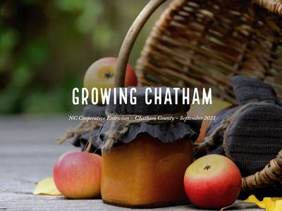 Jar of preserves, apples and overturned wicker basket on wooden table; text "GROWING CHATHAM"