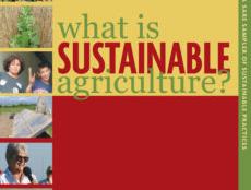 Book cover titled "what is SUSTAINABLE agriculture?" with a vertical strip of photos