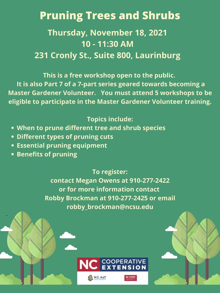 Pruning Trees and Shrubs workshop Thurs Nov 18, 2021 10–11:30 AM, 231 Cronly St., Laurinburg