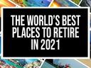 Black sign reading "THE WORLD'S BEST PLACES TO RETIRE IN 2021" over collage of travel photos