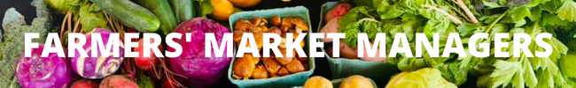 Farmers' Market Managers