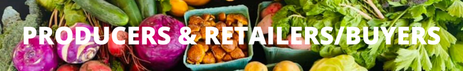Producers & Retailers/buyers