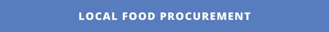Blue banner reading "LOCAL FOOD PROCUREMENT"