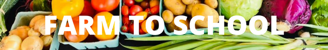 Farm to School