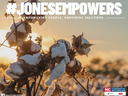 Cotton plants at sunset with hashtag #JONESEMPOWERS and tagline "EMPOWERING PEOPLE. PROVIDING SOLUTIONS."