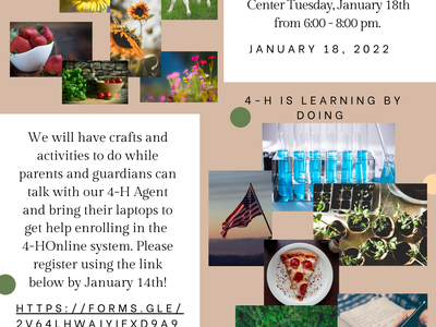 4-H interest meeting Tuesday, January 18th from 6:00 - 8:00 pm