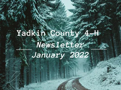 January Yadkin County 4-H Newsletter-2022