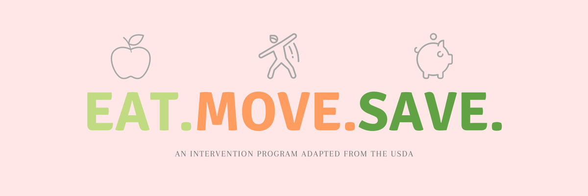 EAT.MOVE.SAVE. with apple, exercising figure, piggy bank and text "An intervention program adapted from the USDA"