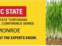 NC State Turfgrass Regional Conference Series - Monroe. Know what the Experts Know.