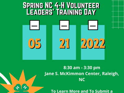 Save The Date: Spring NC 4‑H Volunteer Leaders' Training Day, 05/21/2022, Raleigh, NC