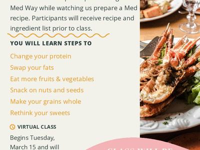 Lunch and Learn flyer: "Med Instead of MEDS" virtual class begins March 15, register by March 8