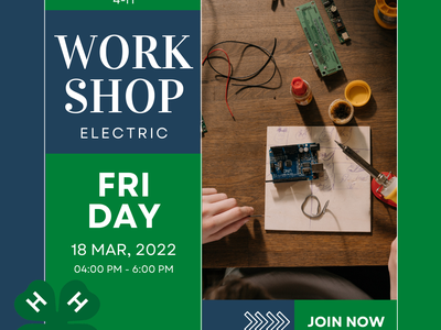 4‑H electric workshop poster; hands soldering Arduino; text: FRIDAY 18 MAR 2022 04:00-6:00 JOIN NOW