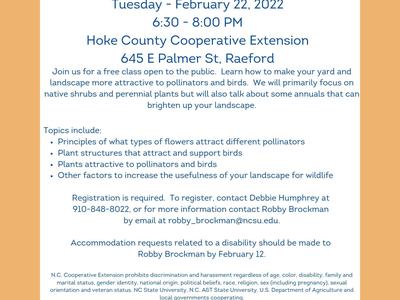 Plants for Pollinators and Birds — Feb 22, 2022, 6:30–8:00 PM; 645 E Palmer St, Raeford