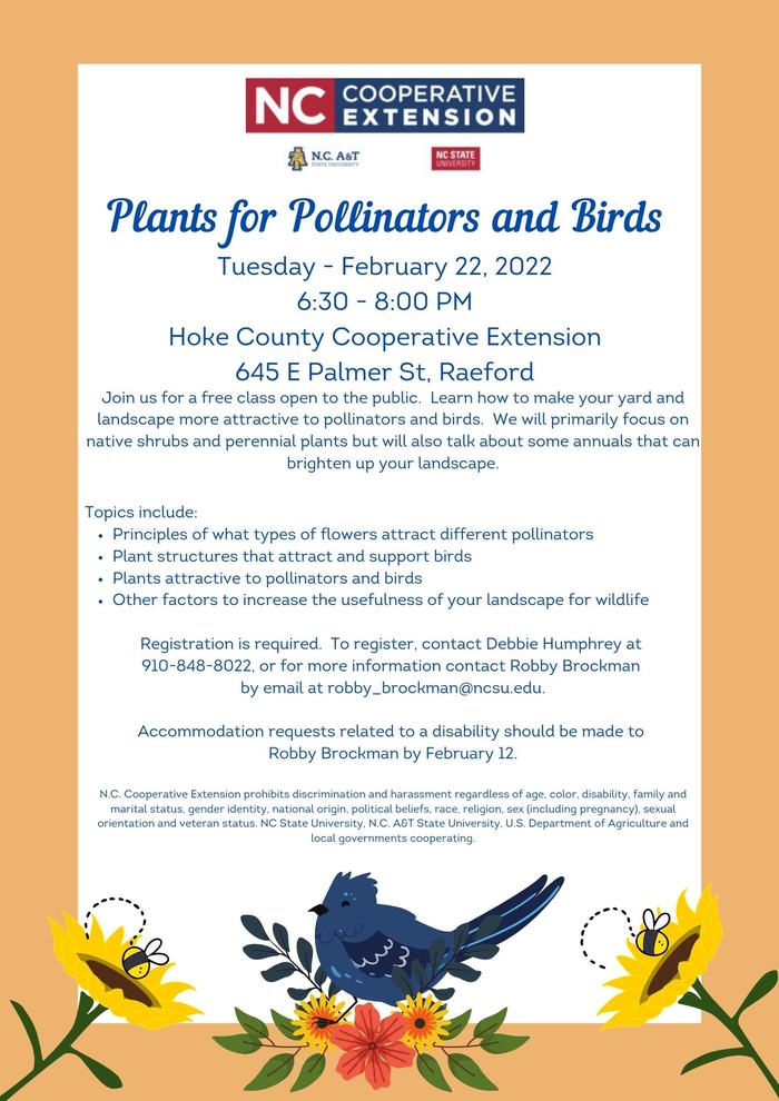 Plants for Pollinators and Birds — Feb 22, 2022, 6:30–8:00 PM; 645 E Palmer St, Raeford
