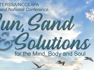 2022 TERSSA/NCCEAPA State and National Conference: Sun, Sand & Solutions for the Mind, Body and Soul