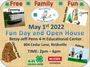 May 1st 2022 Fun Day and Open House at Betsy-Jeff Penn 4-H Educational Center, 2–6pm